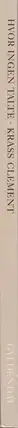 Book spine: Krass  Clement - Hvor ingen talte   