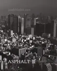 Asphalt III - Shin-ichiro Tojimbara, Eiji Sakurai, Atsushi Fujiwara, Shohshi Okamoto