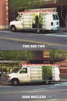 John MacLean - Two and Two