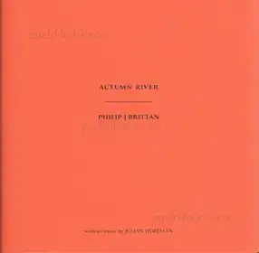 Philip J Brittan - Autumn River