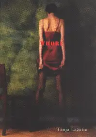 Tanja Lazetic - Whore