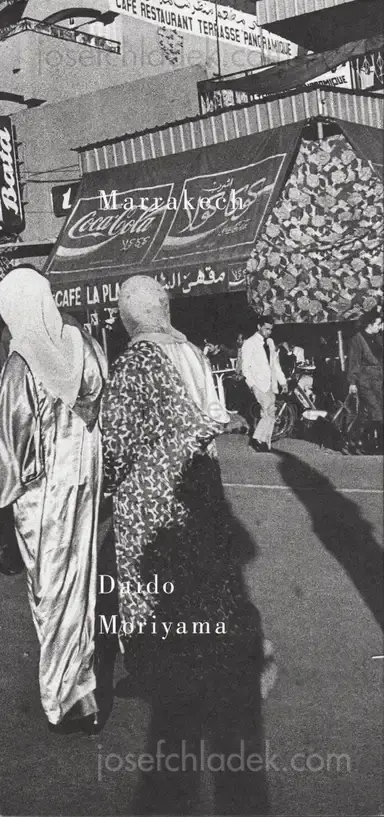 Daido Moriyama - Marrakech Daido Moriyama - Marrakech