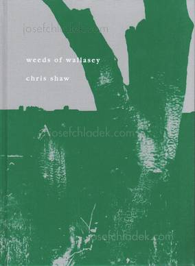  Chris Shaw - weeds of wallasey (Book front)