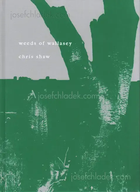 Cover of Chris Shaw - weeds of wallasey