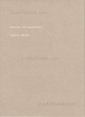  Chris Shaw - weeds of wallasey (Slipcase front)