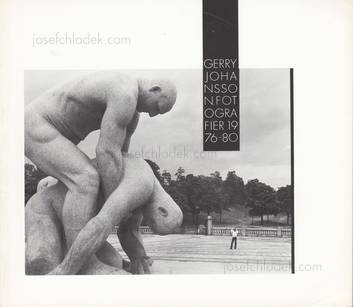  Gerry Johansson - Gerry Johansson. Fotografier 1976 - 80...
