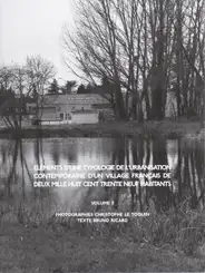 Cover of Christophe Le Toquin - Éléments d'une typologie de l'urbanisation contemporaine d'un village français de deux mille huit cent trente neuf habitants - Vol #2