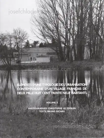 Cover of Christophe Le Toquin - Éléments d'une typologie de l'urbanisation contemporaine d'un village français de deux mille huit cent trente neuf habitants - Vol #2