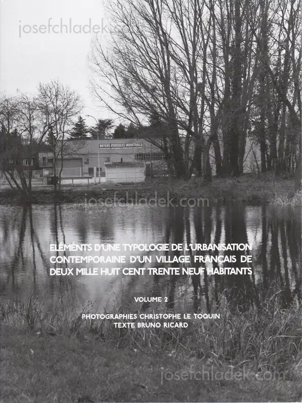 Cover of Christophe Le Toquin - Éléments d'une typologie de l'urbanisation contemporaine d'un village français de deux mille huit cent trente neuf habitants - Vol #2
