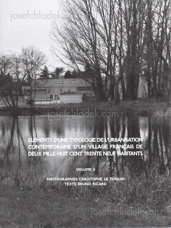 Cover of Christophe Le Toquin - Éléments d'une typologie de l'urbanisation contemporaine d'un village français de deux mille huit cent trente neuf habitants - Vol #2