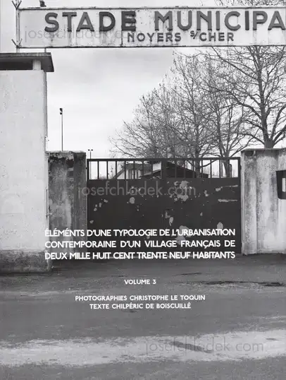Cover of Christophe Le Toquin - Éléments d'une typologie de l'urbanisation contemporaine d'un village français de deux mille huit cent trente neuf habitants - Vol #3