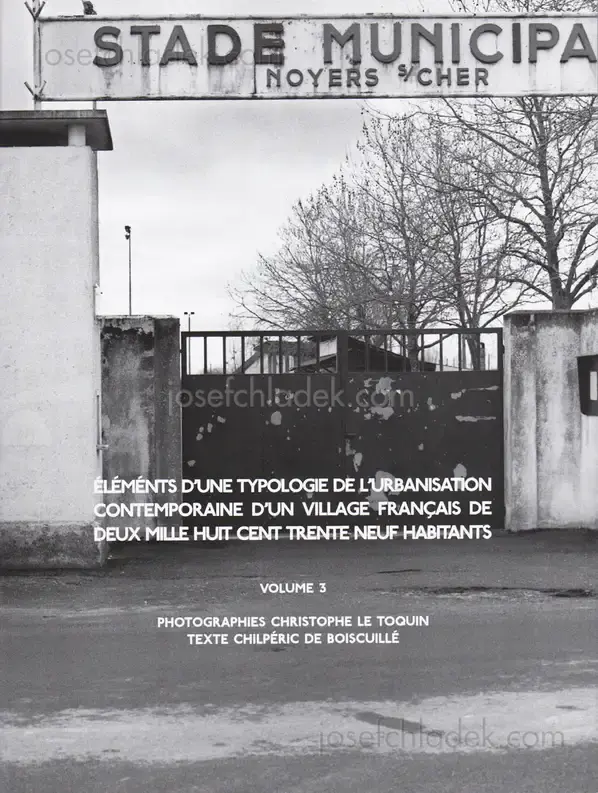 Cover of Christophe Le Toquin - Éléments d'une typologie de l'urbanisation contemporaine d'un village français de deux mille huit cent trente neuf habitants - Vol #3