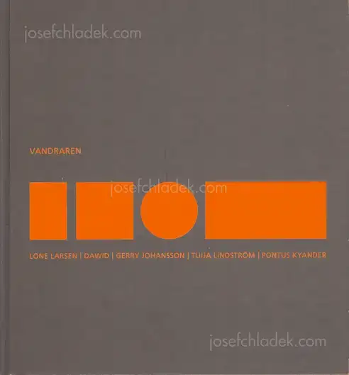 Cover of Gerry Johansson, Lone Larsen, Dawid, Tuija Linström, Pontus Kyander - Vandraren