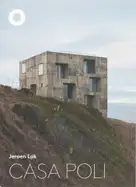 Jeroen Lok - Casa Poli