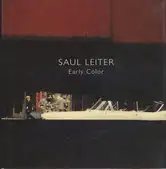 Saul Leiter - Early Color