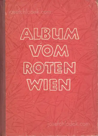 Hans Riemer (Ed.) - Album Vom Roten Wien Hans Riemer (Ed.) - Album Vom Roten Wien
