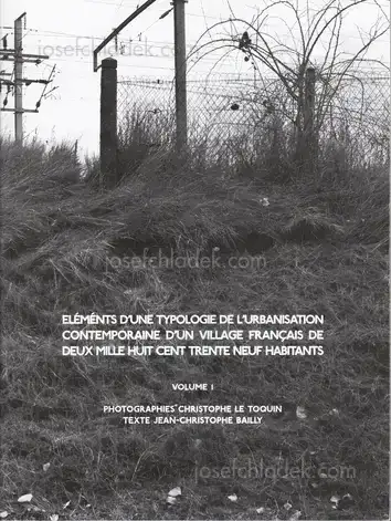 Cover of Christophe Le Toquin - Éléments d'une typologie de l'urbanisation contemporaine d'un village français de deux mille huit cent trente neuf habitants - Vol #1