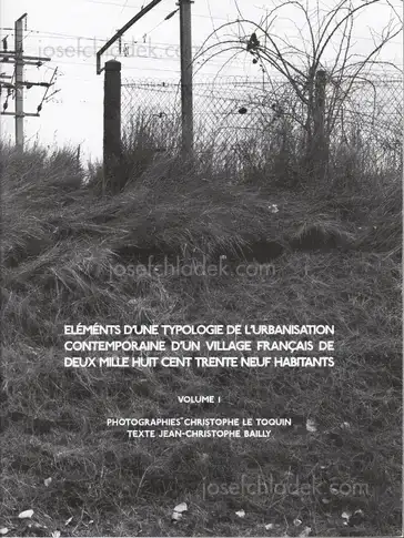 Cover of Christophe Le Toquin - Éléments d'une typologie de l'urbanisation contemporaine d'un village français de deux mille huit cent trente neuf habitants - Vol #1