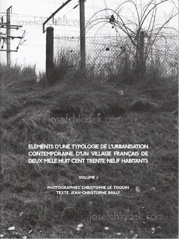Cover of Christophe Le Toquin - Éléments d'une typologie de l'urbanisation contemporaine d'un village français de deux mille huit cent trente neuf habitants - Vol #1