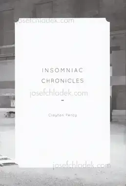 Cover of Clayton Percy - Insomniac Chronicles