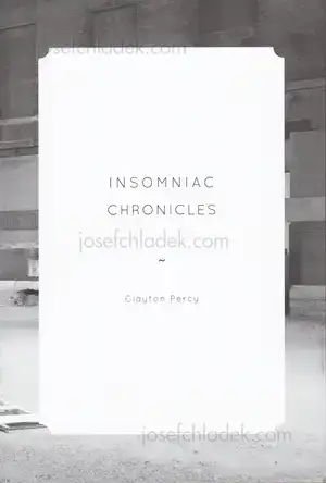 Cover of Clayton Percy - Insomniac Chronicles