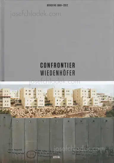 Kai Wiedenhöfer - Confrontier Kai Wiedenhöfer - Confrontier
