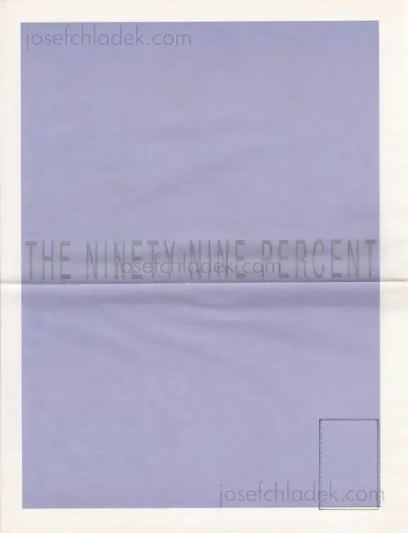 Cover of Mathieu Asselin - The Ninety-Nine Percent Newsprint