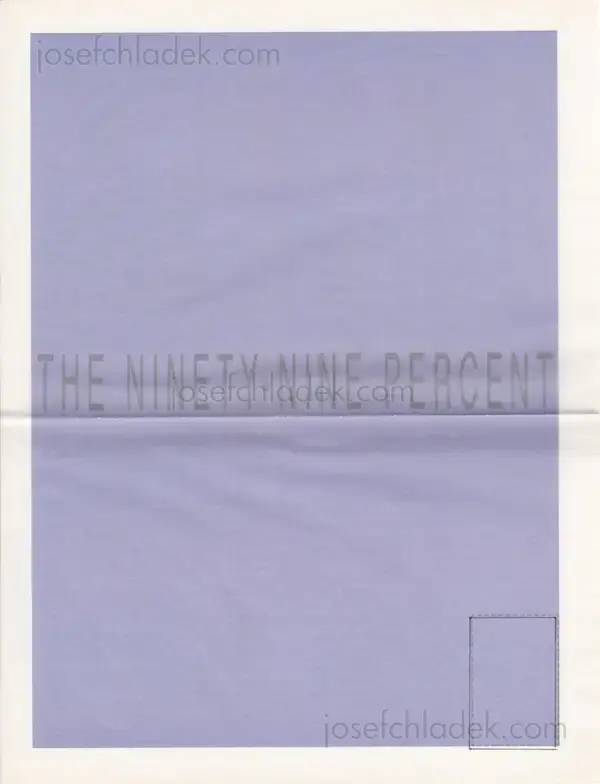Cover of Mathieu Asselin - The Ninety-Nine Percent Newsprint