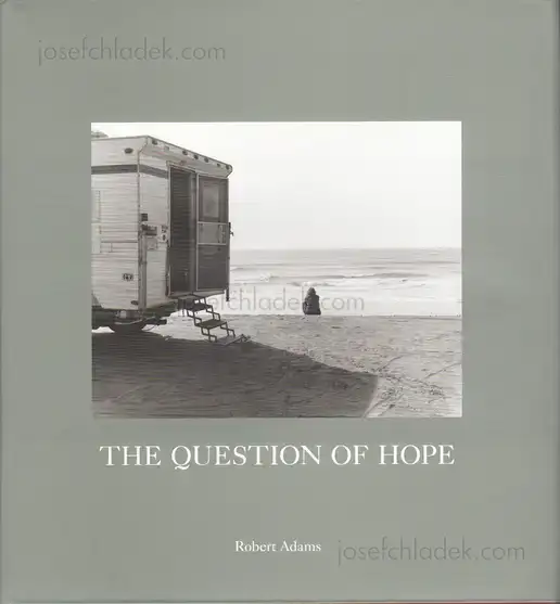 Cover of Robert Adams - The Question of Hope