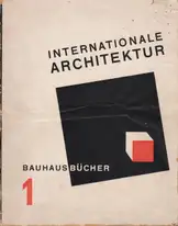 Walter Gropius - Internationale Architektur