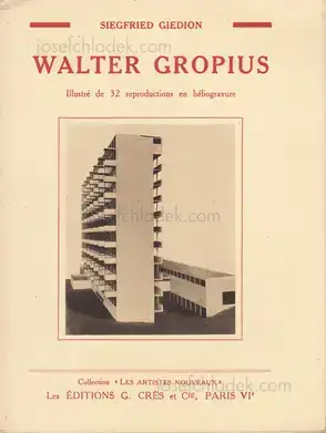 Cover of Sigfried Giedion - Walter Gropius