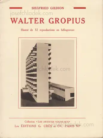 Cover of Sigfried Giedion - Walter Gropius