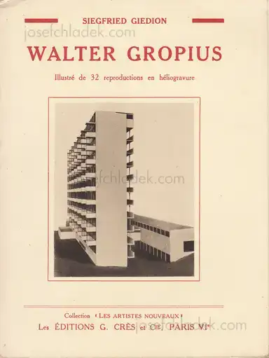 Sigfried Giedion - Walter Gropius Sigfried Giedion - Walter Gropius