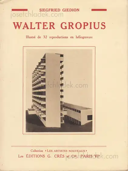 Cover of Sigfried Giedion - Walter Gropius
