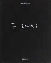 Rafal Milach - 7 Rooms