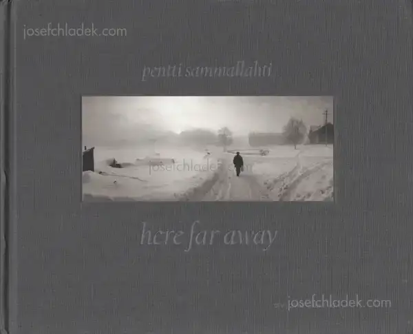 Cover of Pentti Sammallahti - Here Far Away