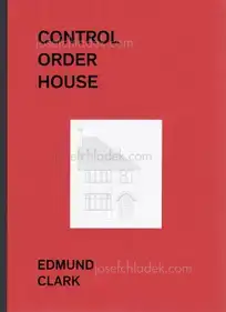 Edmund Clark - Control Order House