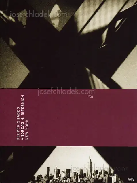 Cover of Andreas H. Bitesnich - Deeper Shades #01 New York