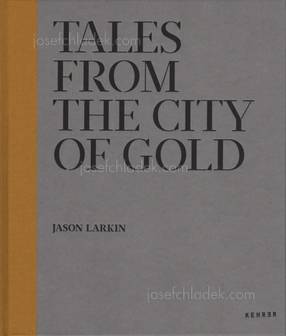  Jason Larkin - Tales from the city of gold (Front)