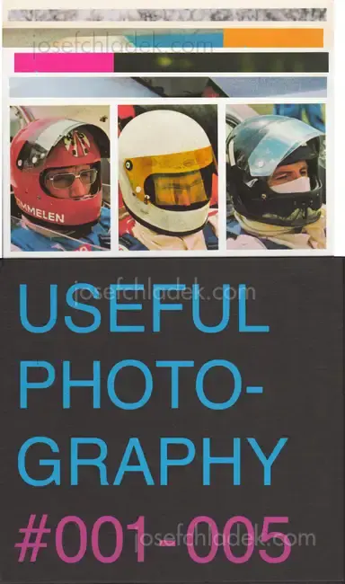 USEFUL PHOTOGRAPHY - LIMITED EDITION #001-005 - Hans Aarsman, Claudie de Cleen, Julian Germain, Erik Kessels, Hans van der Meer (coll. and edited) USEFUL PHOTOGRAPHY - LIMITED EDITION #001-005 - Hans Aarsman, Claudie de Cleen, Julian Germain, Erik Kessels, Hans van der Meer (coll. and edited)