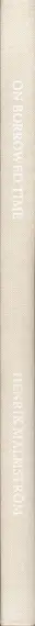 Book spine: Henrik Malmström - On Borrowed Time   