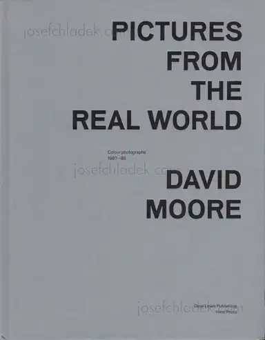 David Moore - Pictures From The Real World David Moore - Pictures From The Real World