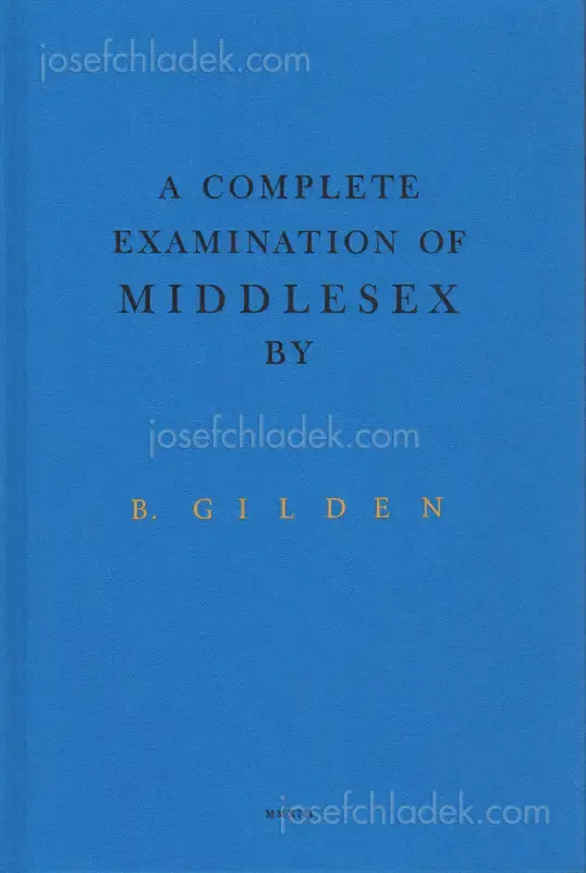 Cover of Bruce Gilden - A Complete Examination of Middlesex