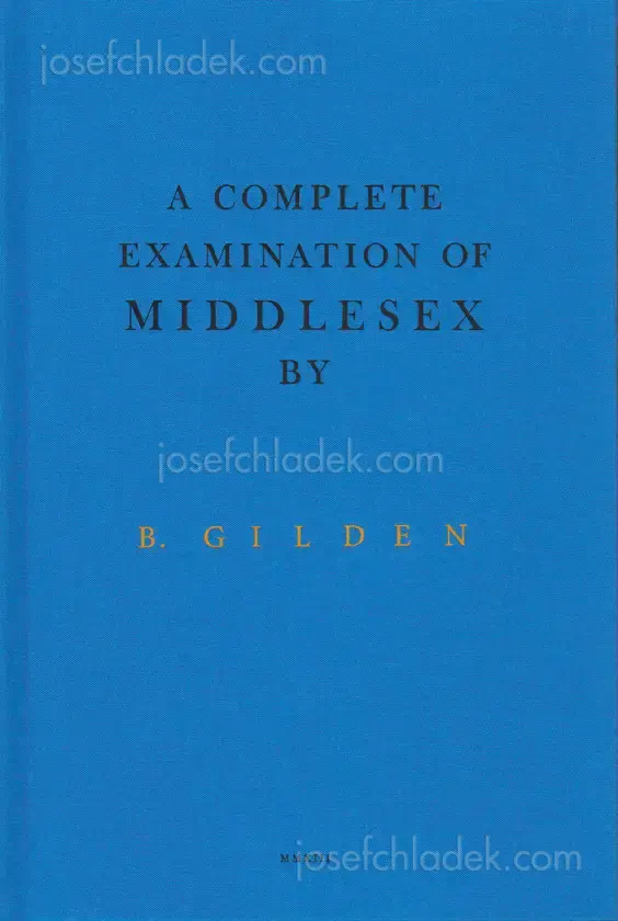 Cover of Bruce Gilden - A Complete Examination of Middlesex
