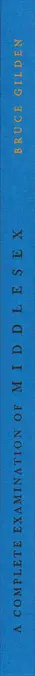 Book spine: Bruce Gilden - A Complete Examination of Middlesex
