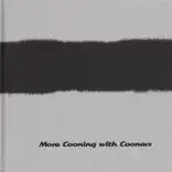Kalev Erickson (ed.) - More Cooning with Cooners