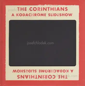 Cover of Ed Jones & Timothy Prus - The Corinthians - A Kodachrome Slideshow
