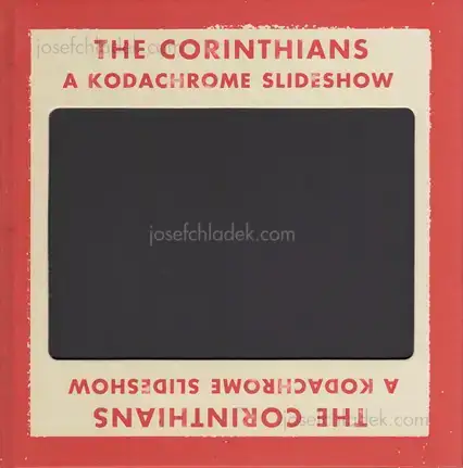 Cover of Ed Jones & Timothy Prus - The Corinthians - A Kodachrome Slideshow
