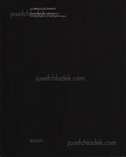 Cover of Christer Strömholm - In Memory of Himself. Christer Strömholm in the eyes of his beholders