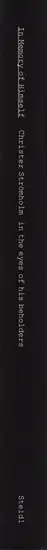 Book spine: Christer Strömholm - In Memory of Himself. Christer Strömholm in the eyes of his beholders